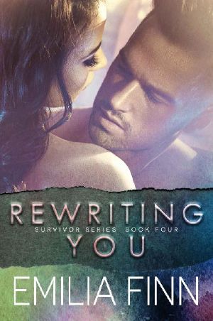 [Survivor 04] • Rewriting You (Survivor Series Book 4)